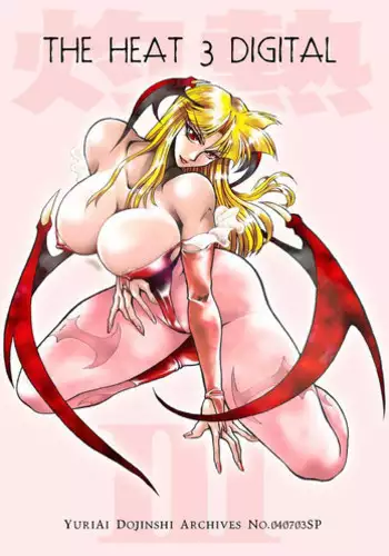 [Yuriai Kojinshi Kai (Yuri Ai)] THE HEAT 3 DIGITAL (Darkstalkers) [Digital]