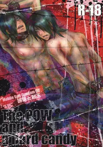 [OVERDOSE] The POW and a hard candy (Mobile Suit Gundam 00) [English]