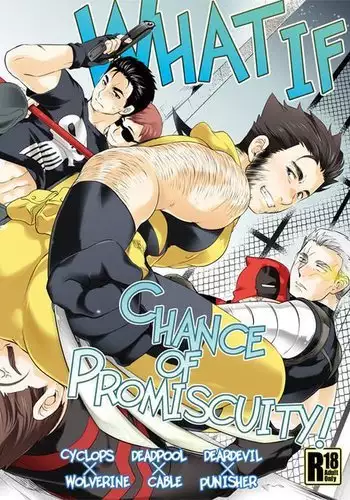 What if Chance of Promiscuity!