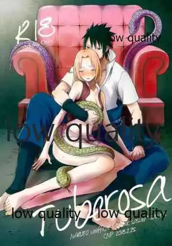 (全忍集結9) [CNP (だる。、霧華みを、河野)] Tuberosa (NARUTO -ナルト-)