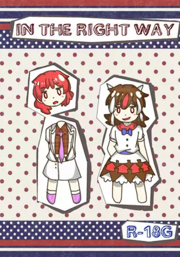 [( `ω´ っ)3] IN THE RIGHT WAY (Touhou Project)