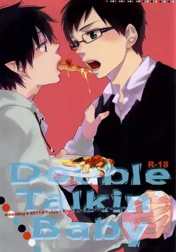 (HaruCC17) [Amanboy (S)] Double talkin' Baby (Ao no Exorcist)