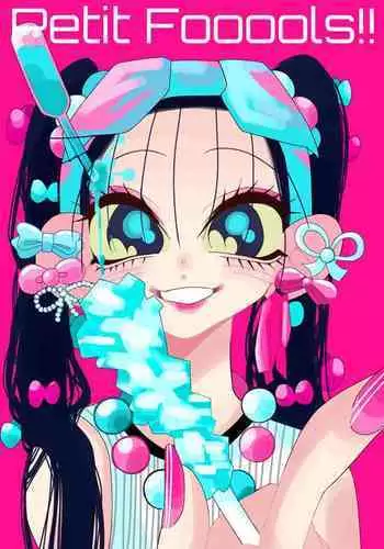 【Web Sairoku】 Petit Fooools!!