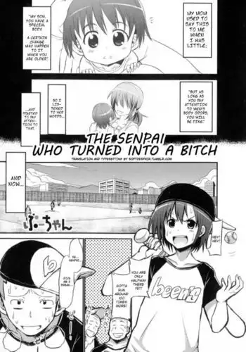 The Senpai who turned into a bitch