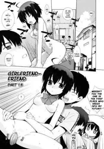 Girlfriend-Friend Part 1.5
