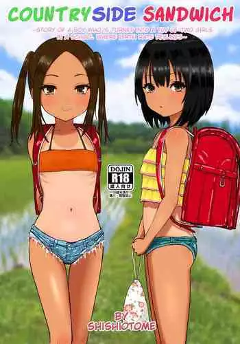 [Shishiotome (Shishio)] Doinaka Sandwich ~Zenkou Seito Sanmei no Gakkou de Joshi Futari no Omocha ni sareru Boku~ | Countryside Sandwich ~Story of a Boy Who Is Turned Into a Toy of Two Girls in a School Where Birth Rate Declines~ [English] [Poranya]