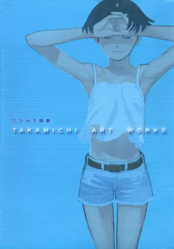 [Takamichi] Takamichi Art Works