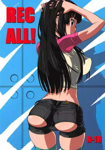 REC ALL!