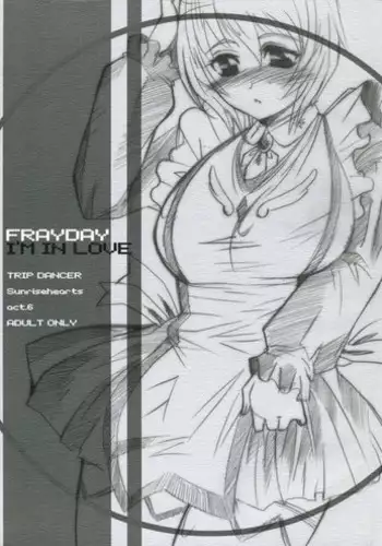 [TRIP DANCER (Kouma Hidehito)] FRAYDAY I'M IN LOVE (My-Otome)