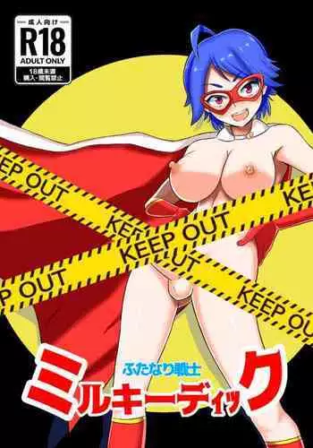 Futanari Senshi Milky Dick