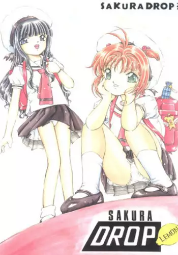 (Comic Characters! 2) [Takitate (Kantarou, Toshiki Yuuji)] Sakura Drop 3 Lemon (Card Captor Sakura)